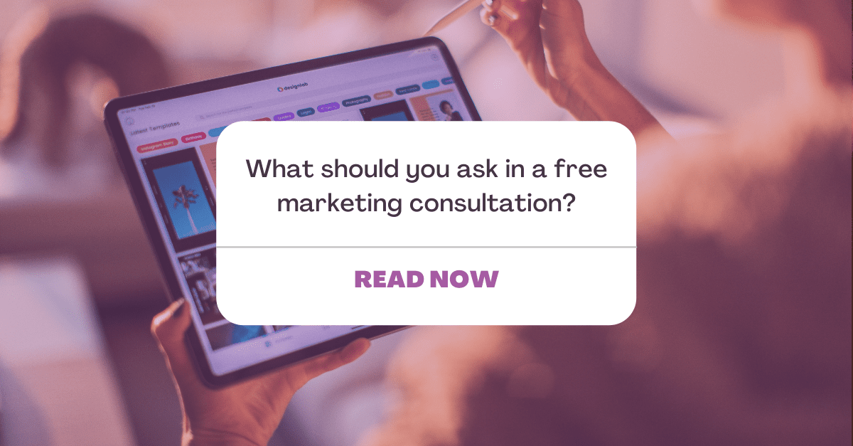What should i ask during a marketing consultation? Read now!
