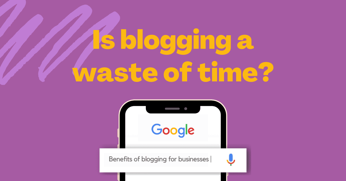 graphic of a google search 'benefits of blogging for business'